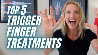 Top 5 Trigger Finger Treatments [upl. by Shieh]