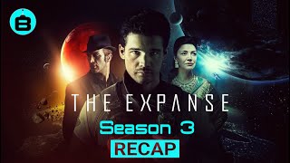 The Expanse recap Seasons 13 [upl. by Undine]