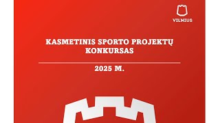 Kasmetinis sporto projektų konkursas [upl. by Sidnak]