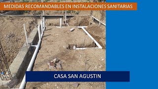 MEDIDAS RECOMENDABLES EN INSTALACIONES SANITARIAS Casa San Agustin [upl. by Annoet]