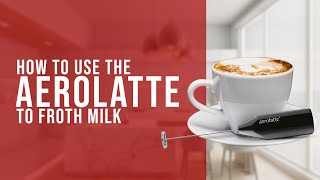 How To Use the AeroLatte To Froth Milk [upl. by Zelle]