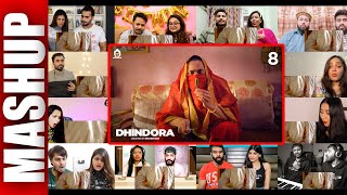 Dhindora  EP 08 Samay Ka Pahiya  BB Ki Vines  Season Finale  MULTI REACTION VIDEO MASHUP [upl. by Armalda317]