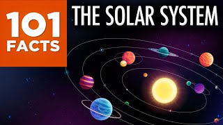 101 Facts About The Solar System [upl. by Nnayd865]