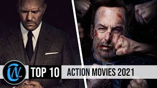 Top 10 Best Action Movies of 2021 [upl. by Beane148]