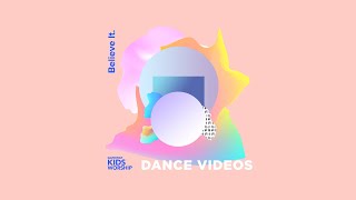 Believe It  Dance Videos Long Play  Gateway Kids Worship [upl. by Poll473]