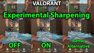 VALORANT EXPERIMENTAL SHARPENING Explained [upl. by Menendez845]