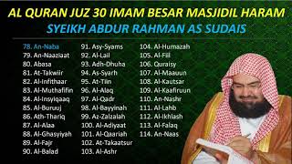 Murottal AlQuran Juz 30 Full Syech Abdur Rahman As Sudais TANPA IKLAN [upl. by Llenoil]