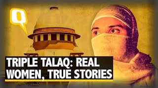 Who Pays the Price of Triple Talaq Real Women True Stories  The Quint [upl. by Mindy22]