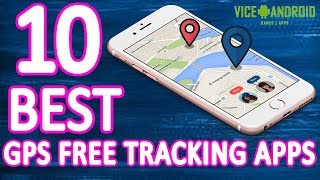 10 Best GPS Tracking Apps For Android Users [upl. by Chansoo]