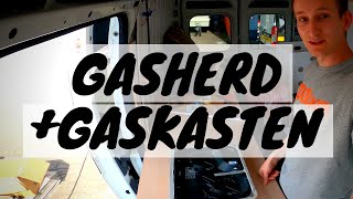 Dometic Kocher einbauen  Gaskasten und Gasinstallation  Peugeot Boxer DIY Campervan Selbstausbau [upl. by Ettennej]