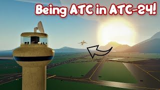 Being ATC in ATC24  PTFS Roleplay Pilot Training Flight Simulator [upl. by Mcclish]