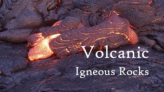 Volcanic Igneous Rocks [upl. by Daahsar]