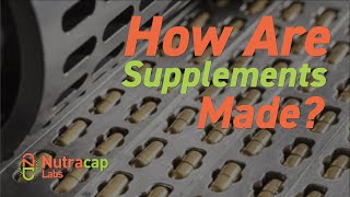 Supplement Manufacturing Process at Nutracap Labs Create Custom Supplements With Us [upl. by Esilrac]