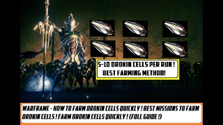 Warframe  How To Farm Orokin Cells  Best Missions To Farm Orokin Cells  Full Guide [upl. by Tice974]