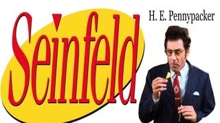 Seinfeld  H E Pennypacker [upl. by Hy789]