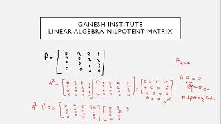 Nilpotent Matrix [upl. by Dweck]