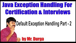 Java Exception Handling  Default Exception Handling Part  2  by Durga Sir [upl. by Annyahs]