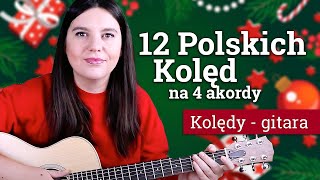 🌟12 KOLĘD NA 4 AKORDY  A D E e  z biciami🎄🎸 [upl. by Adnima]