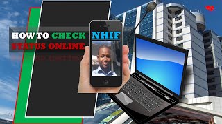 How to check NHIF Status Online [upl. by Li]