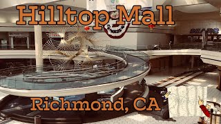 Hilltop Mall  Richmond CA [upl. by Flinn]