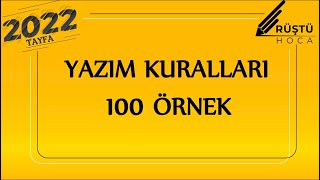 100 Örnek Kampı  Yazım Kuralları  RÜŞTÜ HOCA [upl. by Dominy284]