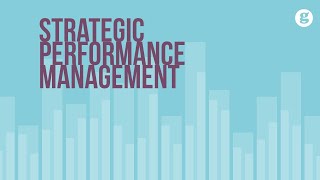 Strategic Performance Management [upl. by Finstad]