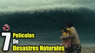 Las 7 Mejores Películas de DESASTRES NATURALESModernas [upl. by Lraed]