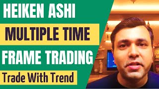 MARKET ANALYSIS With HEIKEN ASHI Trading Strategy Heikin Ashi 🔥🔥 [upl. by Anerom579]