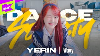 예린YERIN  Wavy  Dance Society  댄스 소사이어티  Performance  4K [upl. by Unni]