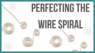 Perfecting the Wire Spiral [upl. by Gertrudis]