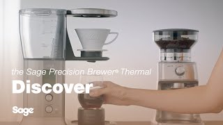 The Sage Precision Brewer® Thermal  Customise with your favourite pour over  Sage Appliances UK [upl. by Ikuy788]