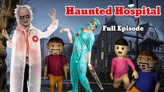 Gulli Bulli and Haunted Hospital Full Episode  Gulli Bulli and Haunted Hospital [upl. by Winny]