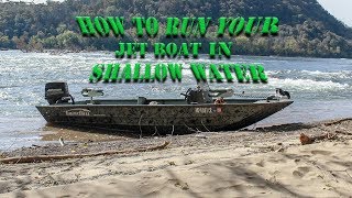 How to run a Jetboat in SHALLOW water  Safely [upl. by Gilli910]