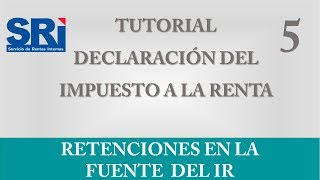 RETENCIÓN en la FUENTE del IMPUESTO a la RENTA [upl. by Iliak720]