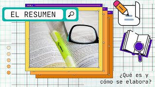 EL RESUMEN ¿Qué es y cómo se elabora✍ [upl. by Warfield]