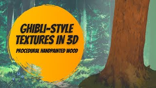 Creating GhibliStyle Textures in Substance Painter  Handpainted Wood [upl. by Hannej645]