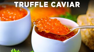 Truffle Caviar [upl. by Aloisia]