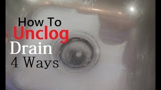 How To Unclog Drain 4 Ways [upl. by Nilyahs]