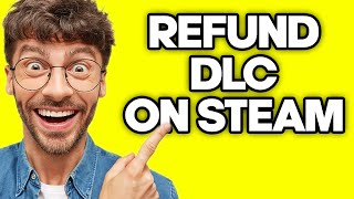 How To Refund DLC On Steam 2023 [upl. by Zales965]