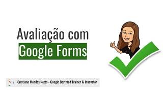 Criar AvaliaçõesTestes com o Google FormsFormulários [upl. by Ecydnak723]