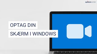 Optag din skærm i Windows 10 [upl. by Wester]