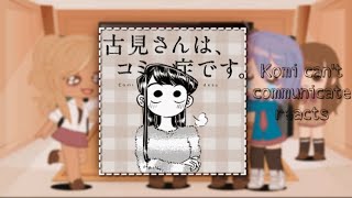 Komi can’t communicate reacts ✿  Part 12 [upl. by Spearman100]