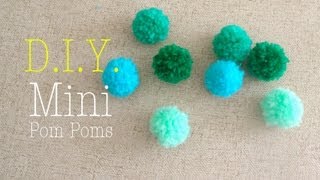 How to Make Mini Yarn Pom Poms Easy DIY [upl. by Joyce]