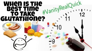 Best time to take GLUTATHIONE Day or Night [upl. by Kailey459]