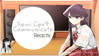 Komi can’t communicate reacts￼ [upl. by Joerg]