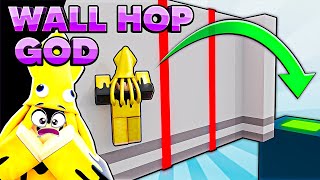 How to become a WALL HOP GOD ROBLOX [upl. by Kannan]