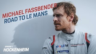 Michael Fassbender Road to Le Mans – Episode 1 Hockenheimring [upl. by Nerty]