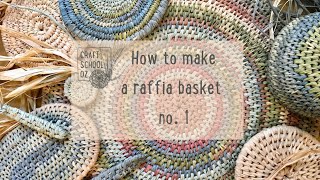 How to make a Raffia Basket  Using five different techniques with Craft School Oz [upl. by Garald]