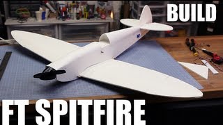 Flite Test  FT Spitfire  BUILD [upl. by Reube]