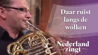 Nederland Zingt Daar ruist langs de wolken [upl. by Aicyla461]